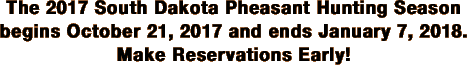 The 2017 South Dakota Pheasant